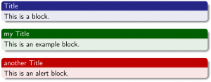 LaTeX Beamer blocks: block, exampleblock, alertblock